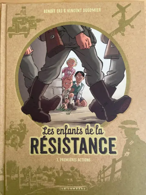 Couverture de l'album Les Enfants de la Résistance Tome 1 Premières actions