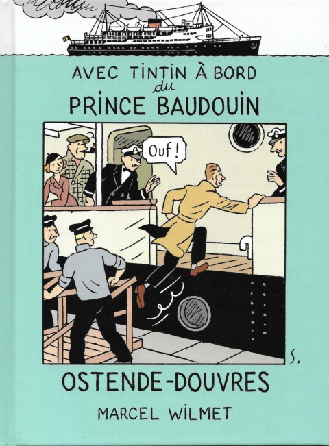 Couverture de l'album Avec Tintin à bord du Prince Baudoin Ostende-Douvres