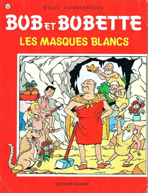 Couverture de l'album Bob et Bobette Tome 112 Les masques blancs