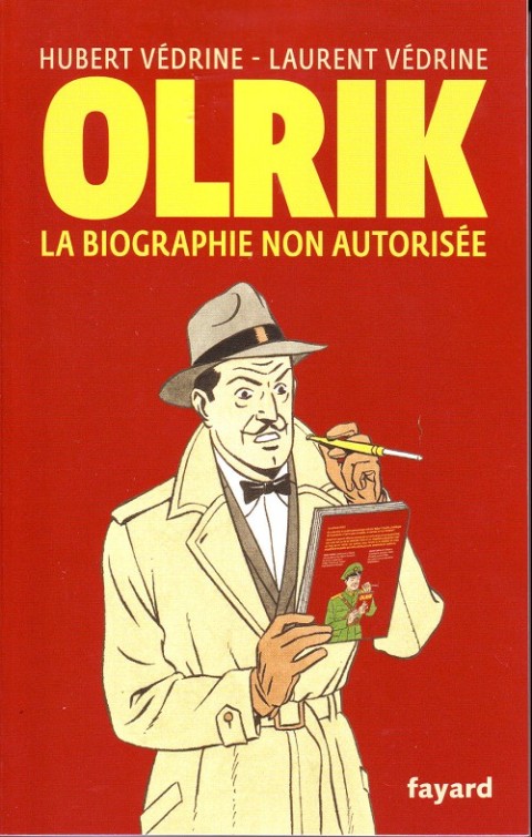 Couverture de l'album Olrik la biographie non autorisée