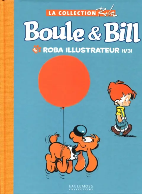 La Collection Roba Tome 50 Roba illustrateur (1/3)