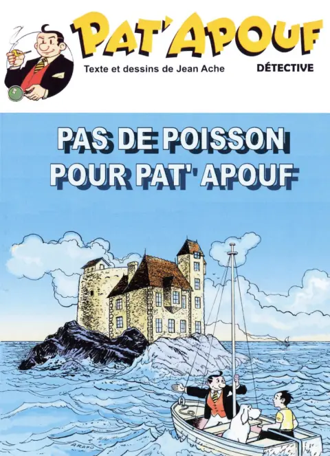 Pat'Apouf Détective Tome 11 Pas de poisson pour Pat'Apouf