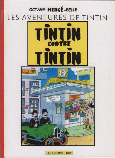 Couverture de l'album Tintin Tintin contre Tintin