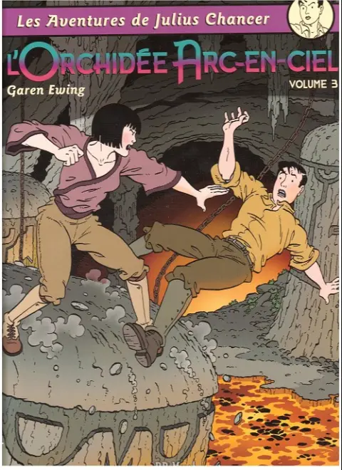 Couverture de l'album Les aventures de Julius Chancer 3 L'orchidée arc-en-ciel volume 3