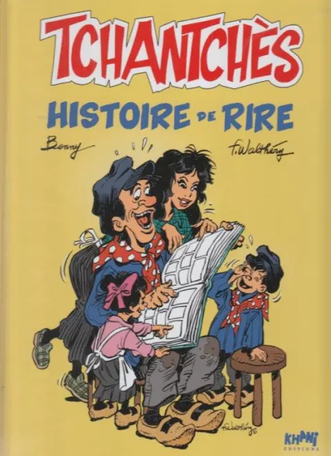 Tchantchès Histoire de rire