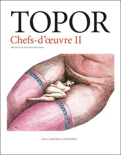 Couverture de l'album Topor - Chefs-d'œuvre II