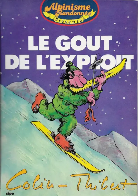 Le goût de l'exploit