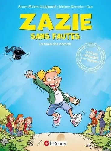 Zazie sans fautes 2 La reine des accords