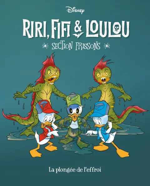 Riri, Fifi & Loulou : Section frissons 8 La plongée de l'effroi