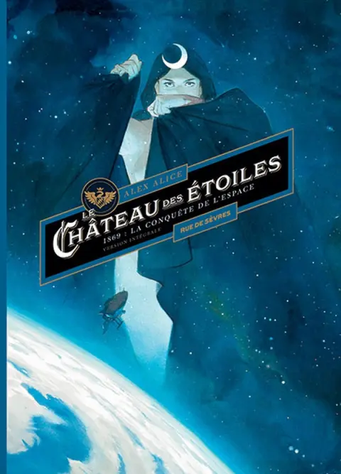Le Château des étoiles Volume 1 1869 - La Conquête de l'espace