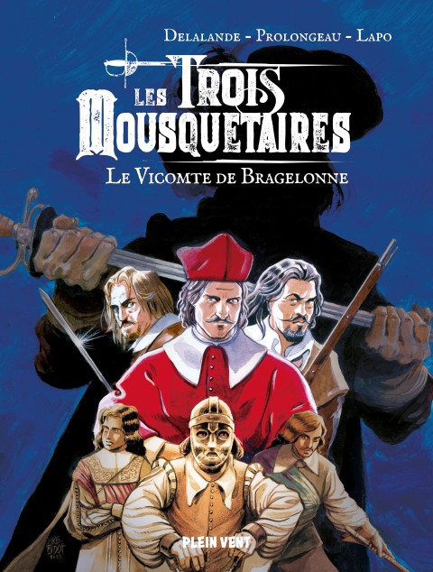 Les trois mousquetaires 3 Vicomte de Bragelonne (Le)