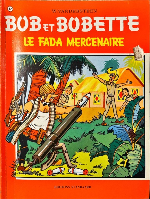 Couverture de l'album Bob et Bobette Tome 82 Le fada mercenaire