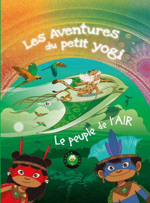 Les aventures du petit Yogi 5 Le peuple de l'air