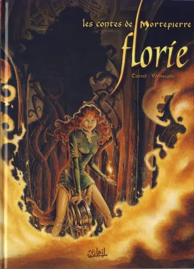 Les Contes de Mortepierre Tome 1 Florie