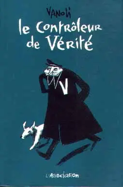 Le Contrôleur de vérité