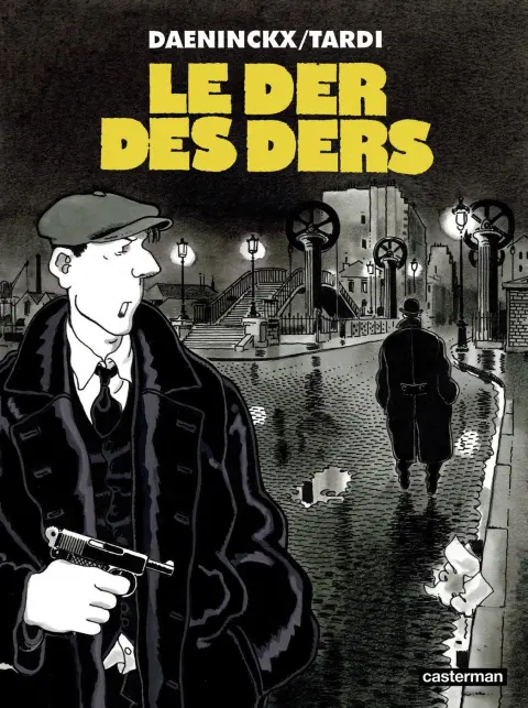 Le Der des ders