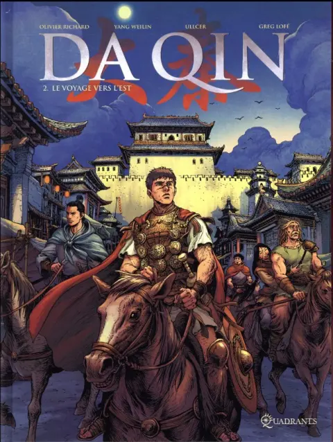 Da Qin Tome 2 Le voyage vers l'Est