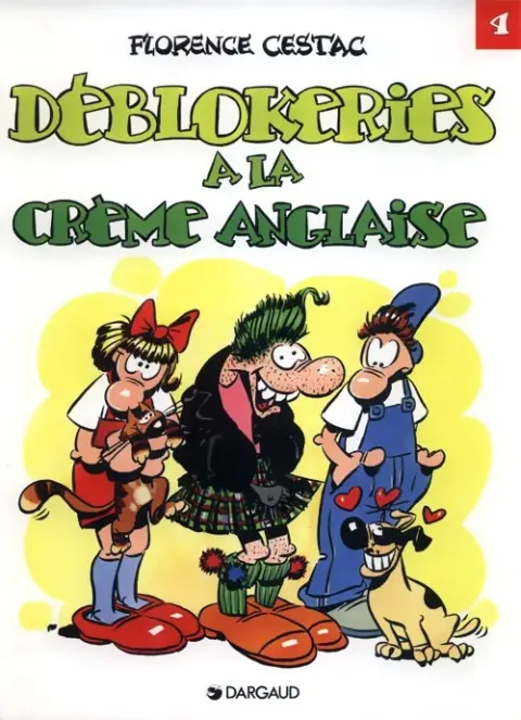 Les Déblok éditions Dargaud Tome 4 Déblokeries à la crème anglaise