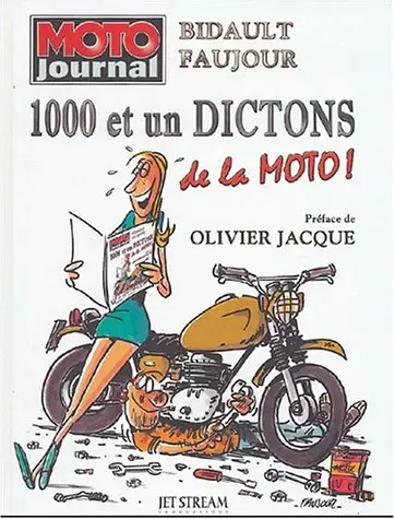 1000 et un dictons de la moto
