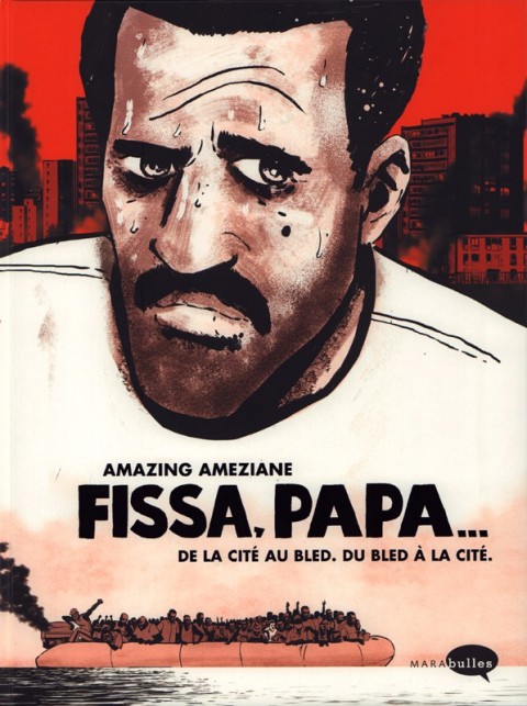 Couverture de l'album Fissa, papa... Fissa, papa... de la cité au bled, du bled à la cité