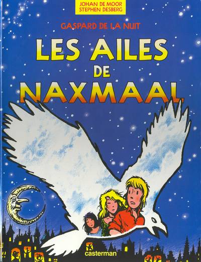 Couverture de l'album Gaspard de la nuit Tome 4 Les ailes de Naxmaal