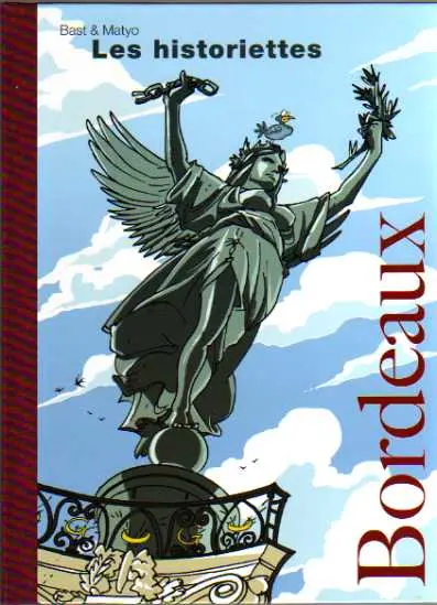 Les Historiettes Tome 1 Bordeaux