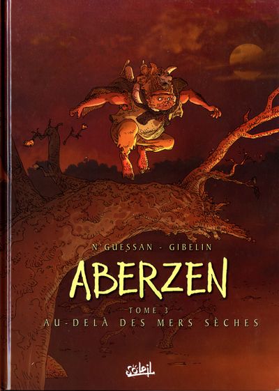 Couverture de l'album Aberzen Tome 3 Au delà des mers sèches