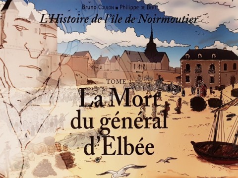 L'Histoire de l'île de Noirmoutier La Mort du général d'Elbée