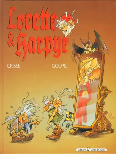 Lorette et Harpye Tome 1