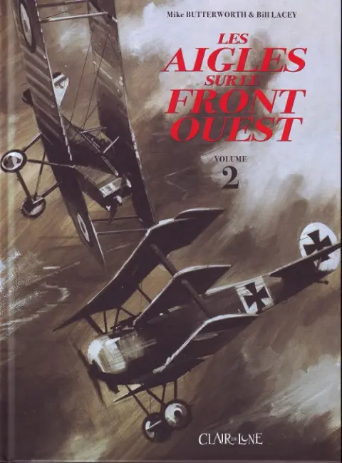 Les Aigles sur le front Ouest Volume 2
