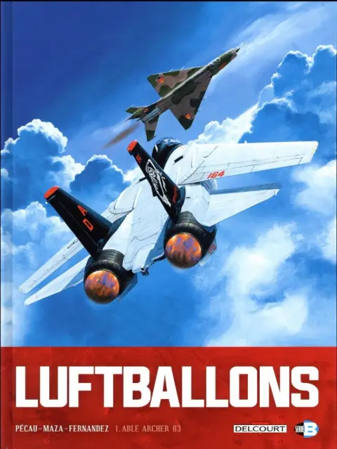 Luftballons Tome 1 Able Archer 83