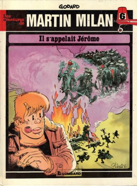 Martin Milan 2ème Série Tome 6 Il s'appelait Jérôme