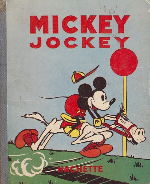 Couverture de l'album Mickey Tome 10 Mickey Jockey