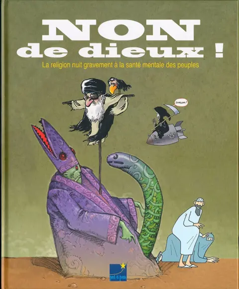 NON de dieux ! La religion nuit gravement à la santé mentale des peuples