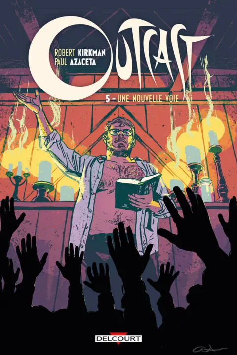 Outcast Tome 5 Une nouvelle voie