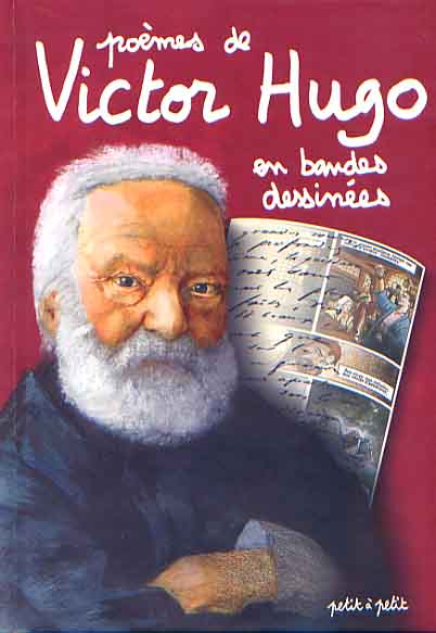 Couverture de l'album Poèmes en bandes dessinées Poèmes de Victor Hugo en bandes dessinées