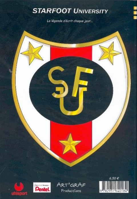 Verso de l'album Starfoot university Tome 3 Choc frontal...