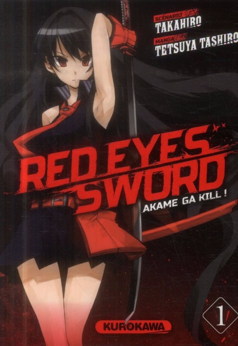 Couverture de l'album Red eyes sword - Akame ga Kill ! 1