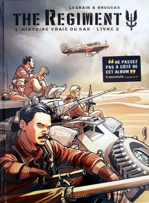 The Regiment - L'Histoire vraie du SAS Livre 2