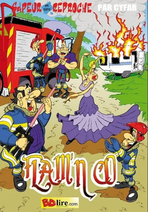 Sapeur et sans reproche Tome 5 Flam'n co