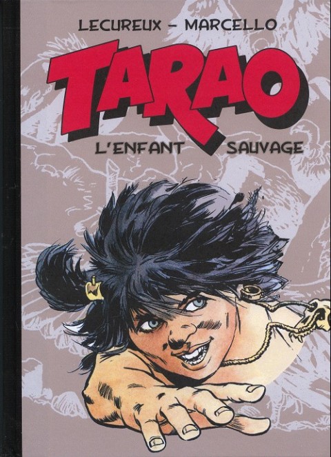 Couverture de l'album Tarao - L'enfant sauvage Tome 3