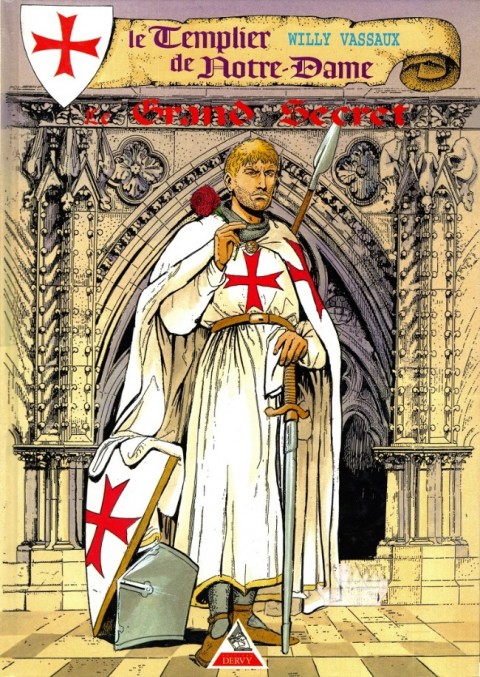 Couverture de l'album Le Templier de Notre-Dame Tome 3 Le grand secret