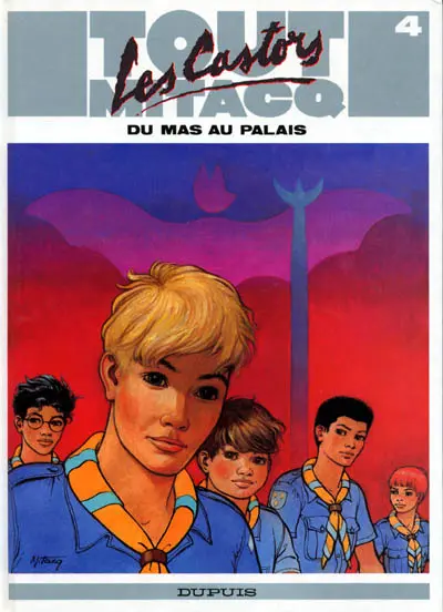 Tout Mitacq Tome 4 Les Castors - Du mas au palais