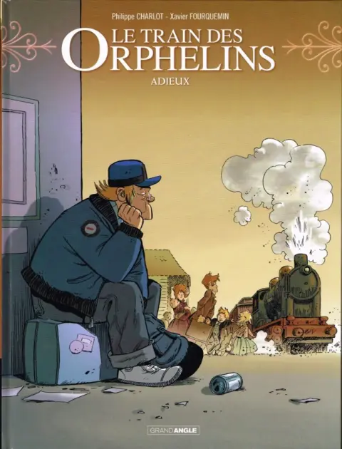 Le Train des Orphelins Tome 8 Adieux