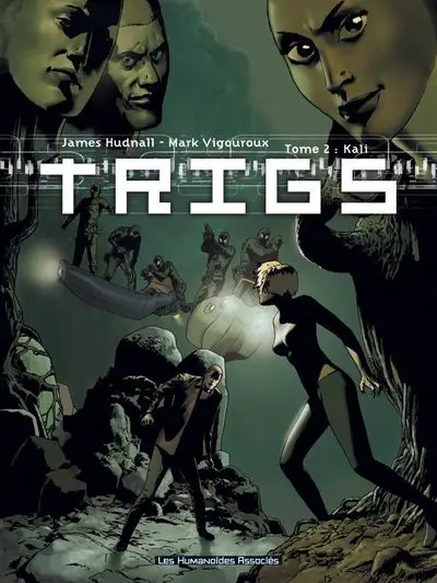 Trigs Tome 2 Kali