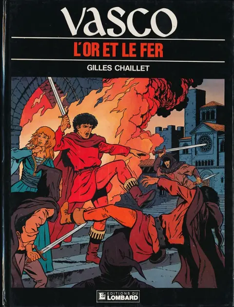 Vasco Tome 1 L'or et le fer