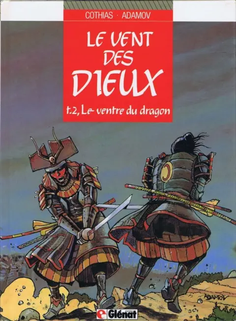Le Vent des Dieux Tome 2 Le ventre du dragon