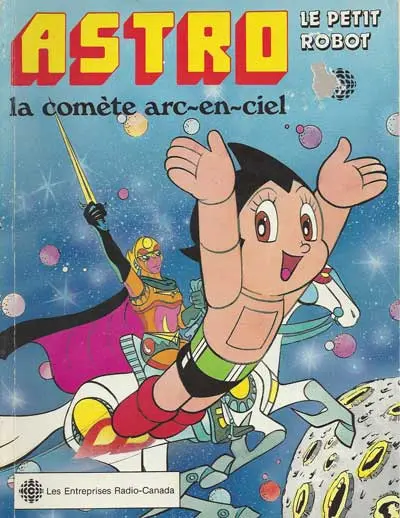Astro le petit robot La comète arc-en-ciel