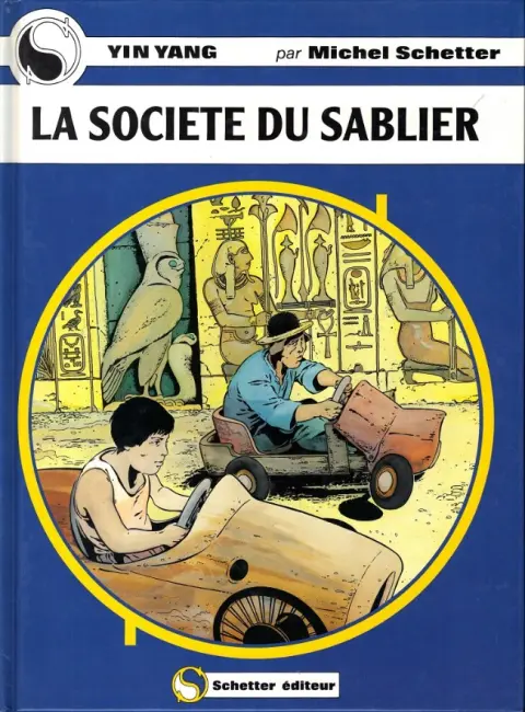 Yin Yang Tome 3 La société du sablier