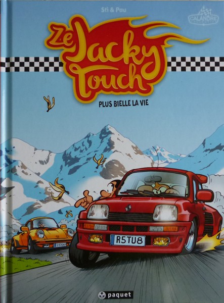 Couverture de l'album Ze jacky touch Tome 1 Plus bielle la vie